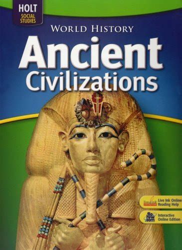 This course offers a thorough investigation of the history of the ancient world from Prehistoric Man, to the rise of the first civilization in Mesopotamia, . . World history ancient civilizations textbook 6th grade pdf